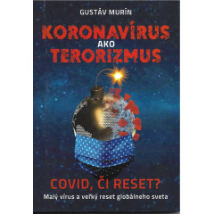 KORONAVÍRUS AKO TERORIZMUS